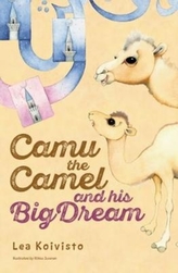  Camu the Camel and His Big Dream