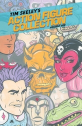  Tim Seeley's Action Figure Collection Volume 1