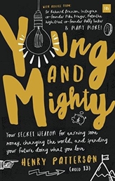  Young and Mighty