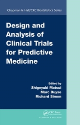  Design and Analysis of Clinical Trials for Predictive Medicine