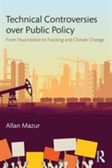  Technical Controversies over Public Policy