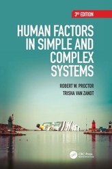  Human Factors in Simple and Complex Systems, Third Edition