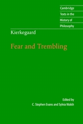  Kierkegaard: Fear and Trembling