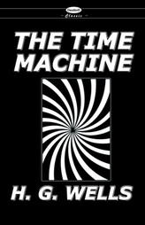 The War of the Worlds and the Time Machine
