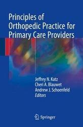  Principles of Orthopedic Practice for Primary Care Providers