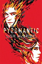  Pyromantic