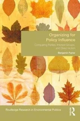  Organizing for Policy Influence