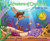 The Adventures of Camellia N. Under The Sea