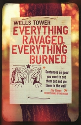  Everything Ravaged Everything Burned