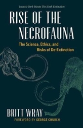  Rise of the Necrofauna