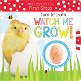  Turn to Learn Watch Me Grow!: A Book of Life Cycles