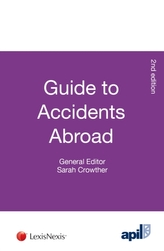  APIL GUIDE TO ACCIDENTS ABROAD
