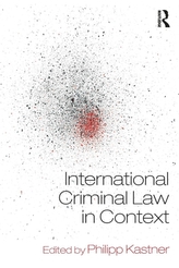  International Criminal Law in Context