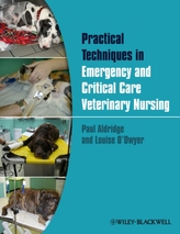  Practical Emergency and Critical Care Veterinary Nursing