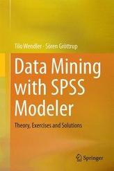  Data Mining with SPSS Modeler