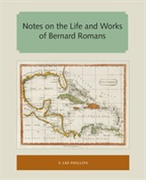  Notes on the Life and Works of Bernard Romans