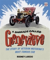 A Darracq Called Genevieve: Veteran Motoring's Most Famous Car