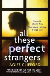  All These Perfect Strangers