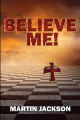  Believe Me!