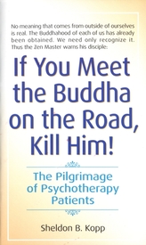  If You Meet Buddha-Kill Him
