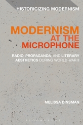  Modernism at the Microphone