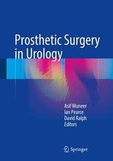  Prosthetic Surgery in Urology