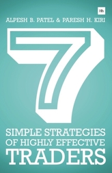  7 Simple Strategies of Highly Effective Traders