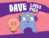  Dave Loves Pigs