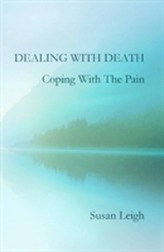  Dealing With Death, Coping With The Pain