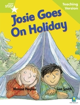  Rigby Star Guided Reading Green Level: Josie Goes on Holiday Teaching Version