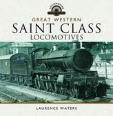  Great Western Saint Class Locomotives