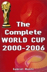  SOCCER - THE WORLD CUP 1930-2006