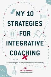  My 10 Strategies for Integrative Coaching