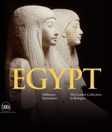  Egypt: Millenary Splendour: The Leiden Collection in Bologna