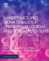  Nanostructured Biomaterials for Cranio-Maxillofacial and Oral Applications