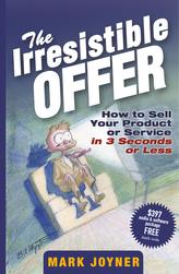 The Irresistible Offer