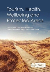  Tourism, Health, Wellbeing and Protected Areas