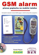 GSM alarm - přenos poplachu na mobilní telefon