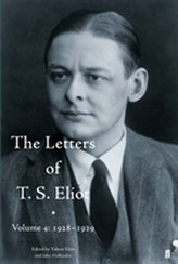 The Letters of T. S. Eliot Volume 4: 1928-1929