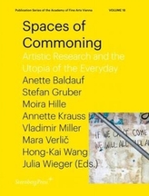  Spaces of Commoning - Artistic Research and the Utopia of the Everyday