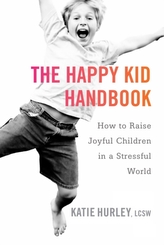 The Happy Kids Handbook