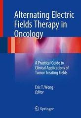  Alternating Electric Fields Therapy in Oncology