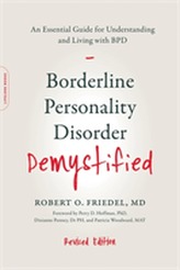  Borderline Personality Disorder Demystified, Revised Edition