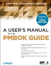 A User's Manual to the Pmbok Guide, Second Edition