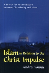  Islam in Relation to the Christ Impulse