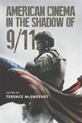  American Cinema in the Shadow of 9/11