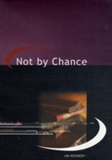  Not By Chance