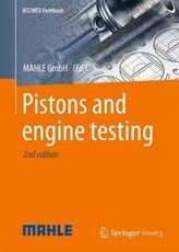  Pistons and Engine Testing