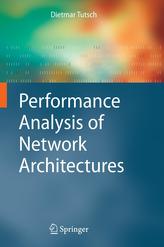  Performance Analysis of Network Architectures