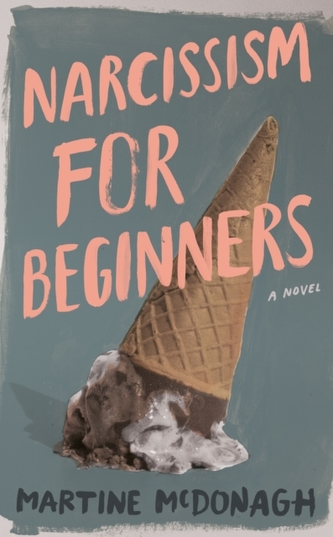 Narcissism for Beginners  Narcissism for Beginners